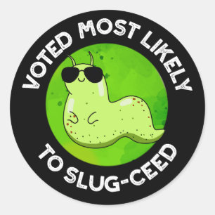 Sticker Rond Votée La Plus Probable À Un Jeu De Chaussure À Cou