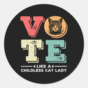 Sticker Rond Voter Rétro Comme Une Femme Sans Enfant Voter Prés