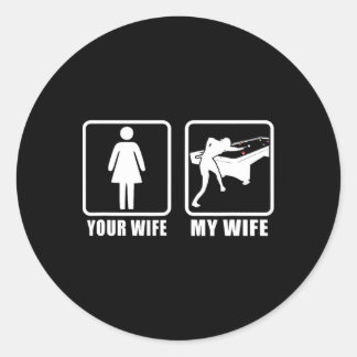 Sticker Rond Votre Femme Mon Épouse Épouse Épouse 8 Ll Billard