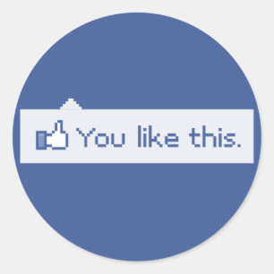 Sticker Rond Vous aimez ce Facebook drôle