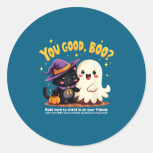 Sticker Rond Vous allez bien, Boo_ Prévention du suicide Hallow