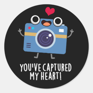 Sticker Rond Vous avez capturé Mon Coeur Drôle Caméra Pun Dark 