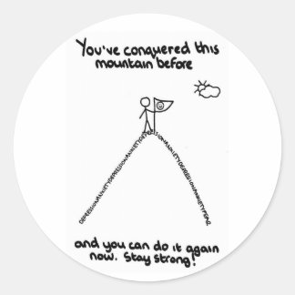 Sticker Rond Vous avez conquis cette montagne avant les autocol