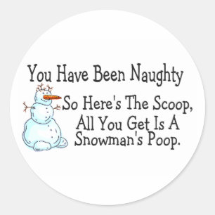 Sticker Rond Vous Avez Été Mauvais Snowmans Poop