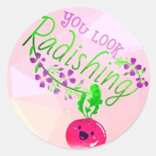 Sticker Rond Vous Avez L'Air Radical - Punny Garden