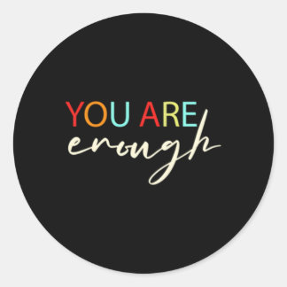 Sticker Rond Vous Comptez Pour La Personne Derrière Moi Vous Êt