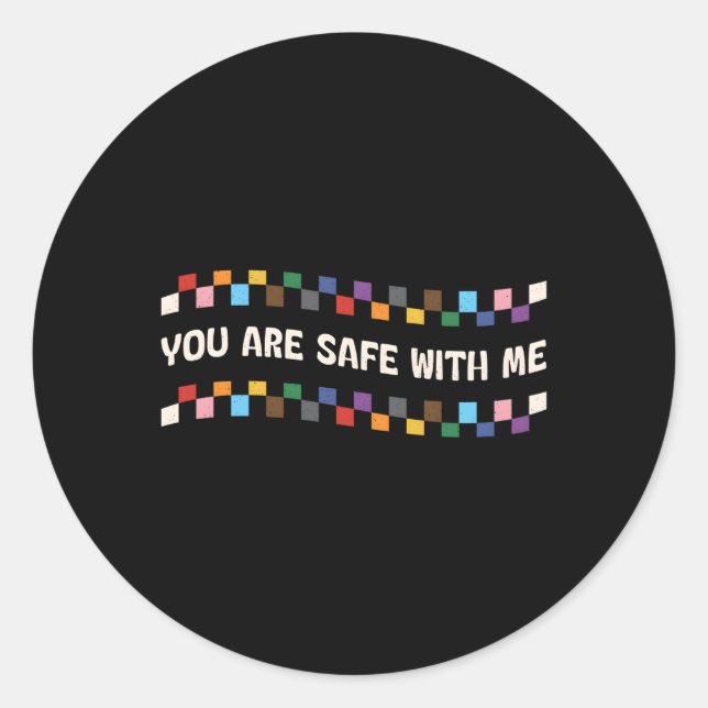 Sticker Rond Vous Êtes En Sécurité Avec Moi Fierté Subtle Ally  (Devant)
