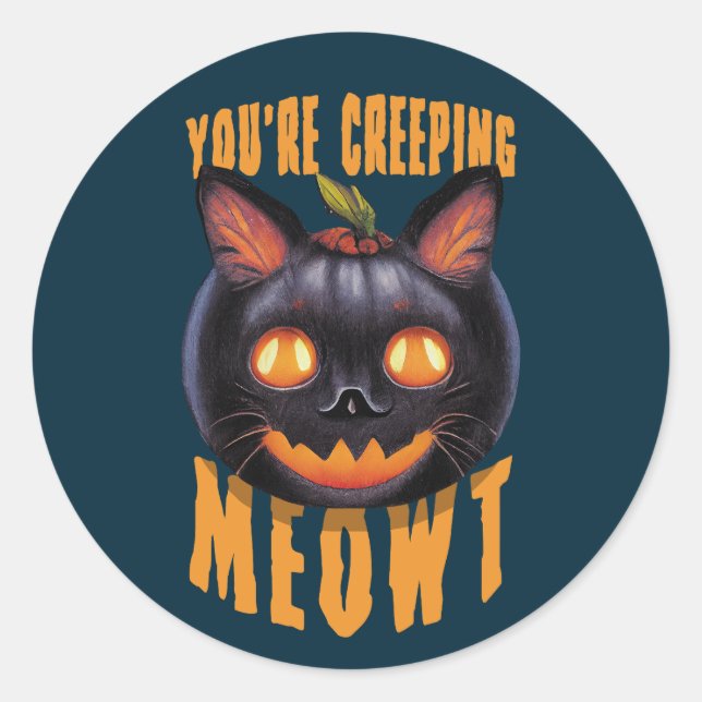 Sticker Rond Vous êtes en train de ramper Meowt | Chat noir Hal (Devant)