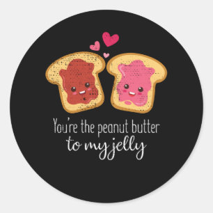Sticker Rond Vous Êtes Le Beurre D'Arachide À Ma Jelly Cute Kaw
