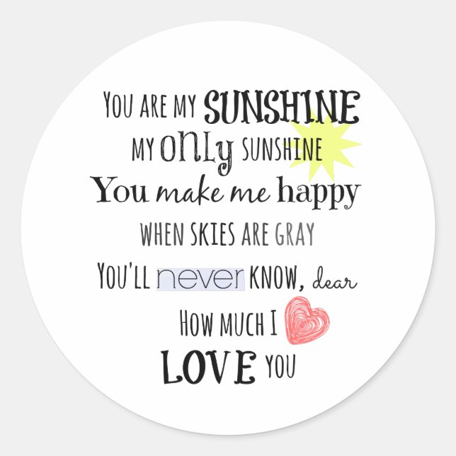 Sticker Rond Vous êtes ma Sunshine Word Art Typographie (Devant)