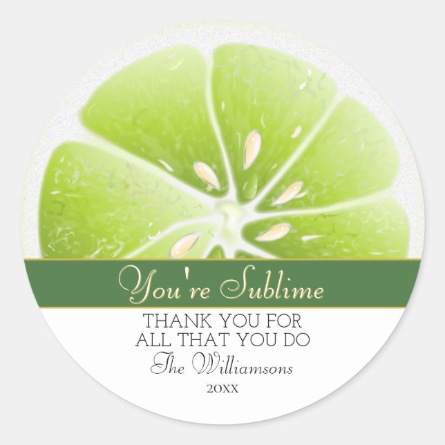 Sticker Rond Vous êtes sublime lime agrume | Merci (Devant)