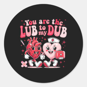 Sticker Rond Vous La Lube À Mon Dub Cvicu Nurse Valentine Car