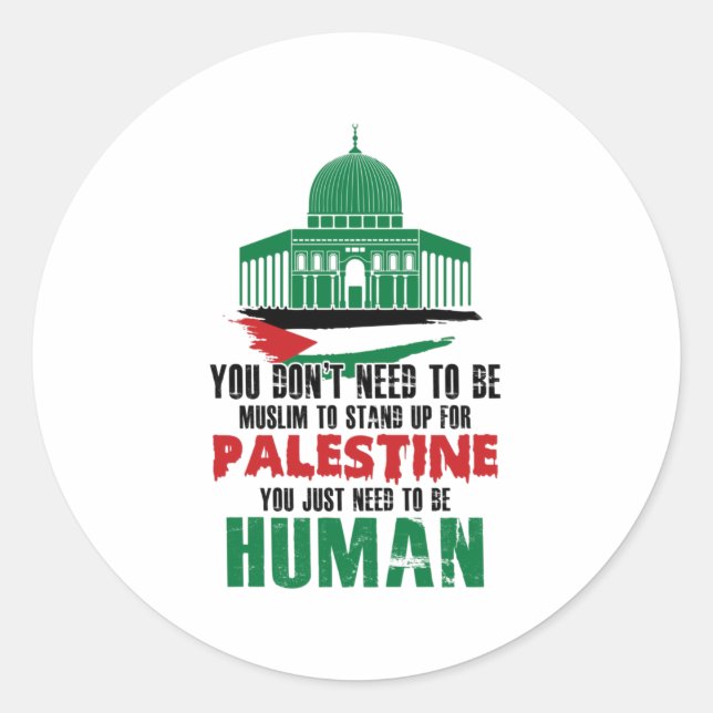 Sticker Rond Vous n'avez pas besoin d'être musulman pour vous l (Devant)