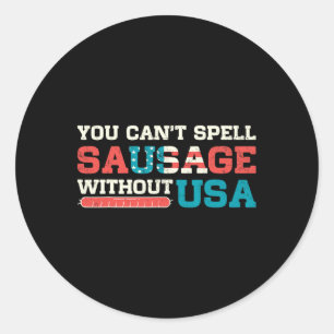 Sticker Rond Vous ne pouvez pas épeler la saucisse sans l’Usa 4