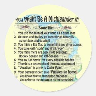 Sticker Rond Vous Pourriez Être Un Michigander Si :