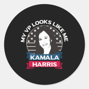 Sticker Rond Vp Semble Me Kamala Harris Première Femme Vice Pr