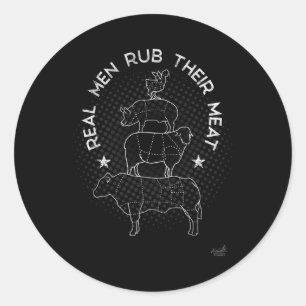 Sticker Rond Vrais Hommes Frictionnent Leur Viande Maître Fumoi