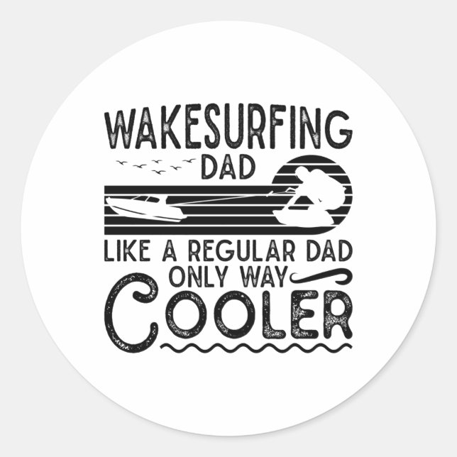Sticker Rond Wakesurf Papa Glacière Wakeboard Wakeboard Wakeboa (Devant)