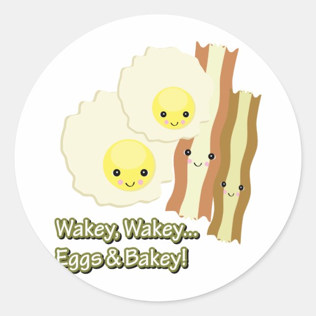 Sticker Rond wakey wakey oeufs n bakey (Devant)