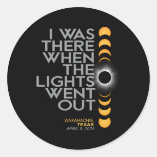 Sticker Rond Waxahachie 2024 Solar Eclipse 2024 040824 Eclipse