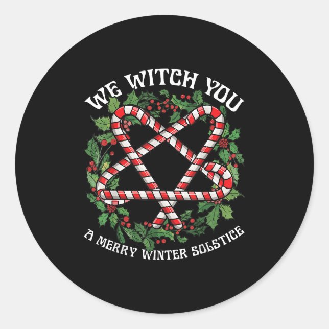 Sticker Rond We Witch You A Merry Winter Solstice Wiccan Witchy (Devant)