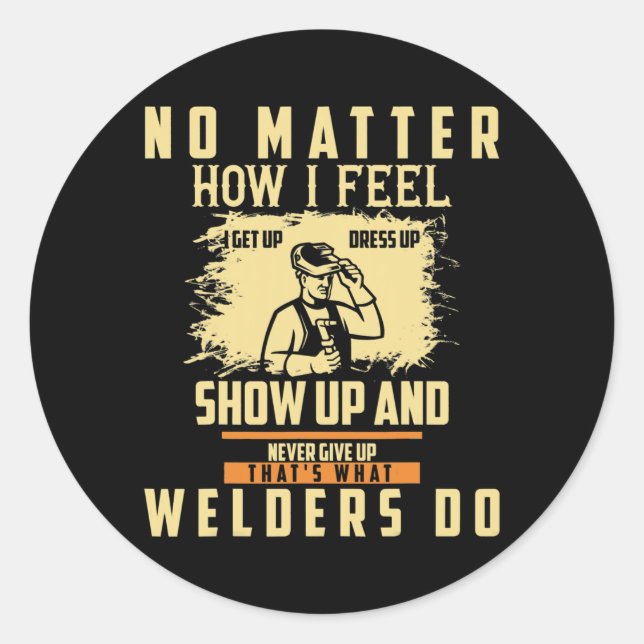 Sticker Rond Welder Dit Welder For Men (Devant)