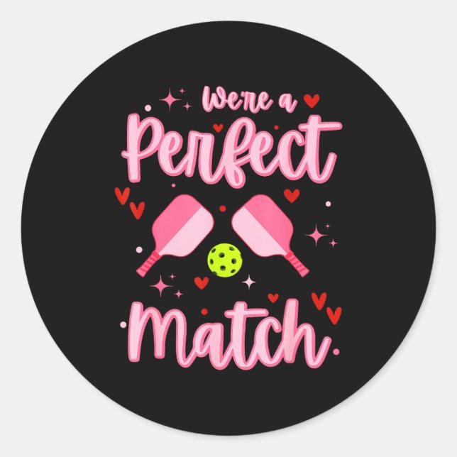 Sticker Rond We're A Perfect Match Funny Ckleball Valentines Da (Devant)