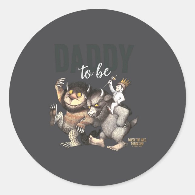 Sticker Rond Where The Wild Things Are Daddy To Be _1  (Devant)