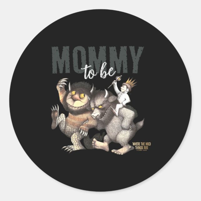 Sticker Rond Where The Wild Things Are Mommy To Be  (Devant)