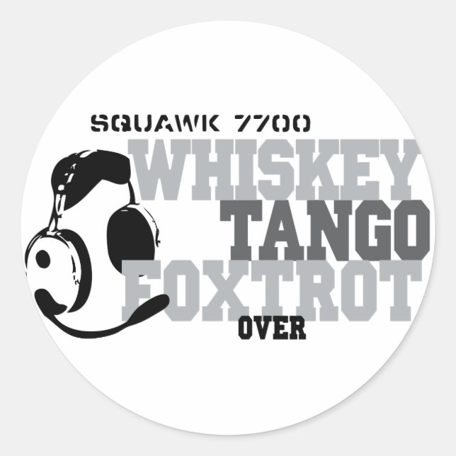 Sticker Rond Whiskey Tango Foxtrot - Humour de l'aviation (Devant)