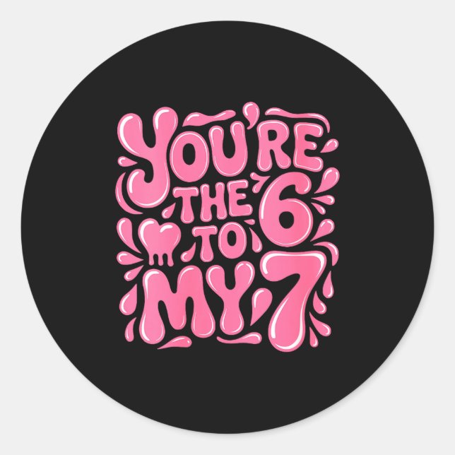 Sticker Rond Women's Funny Valentines Day 67 Meme Couples You'r (Devant)