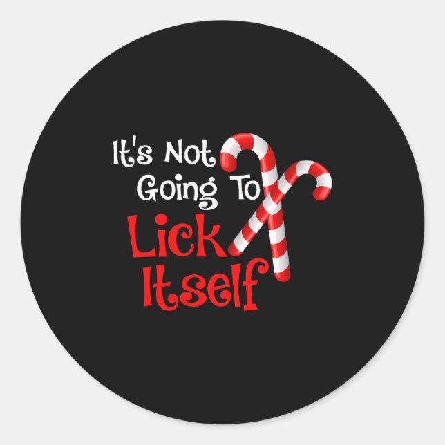 Sticker Rond Womens It's Going To Lick Itself Candy Cane Christ (Devant)