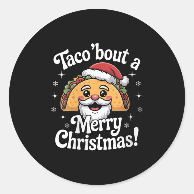 Sticker Rond Womens Taco ‘bout A Merry Christmas Food Puns Mexi (Devant)