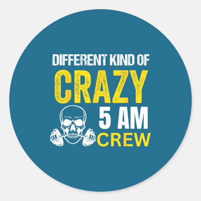 Sticker Rond Workout Squad 5am Crew Funny Gym Workout Quote  (Devant)