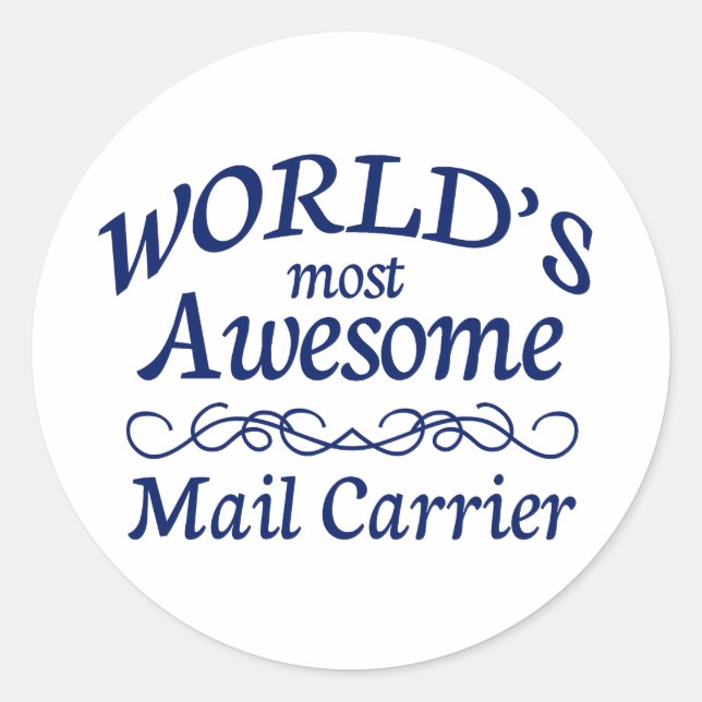 Sticker Rond World's Most Awesome Mail Carrier (Devant)