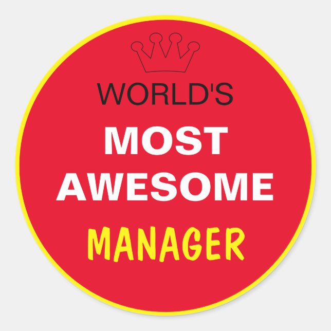 Sticker Rond Worlds Most Awesome - MANAGER / the best one (Devant)
