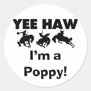 Sticker Rond Yee Haw Je suis un T-shirts et cadeaux Poppy