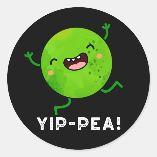 Sticker Rond Yip-pea Happy Pea Pun Dark BG (Devant)
