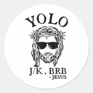 Sticker Rond Yolo Jk Brb Jesus Drôle Pâques Jour Bible Vintage 