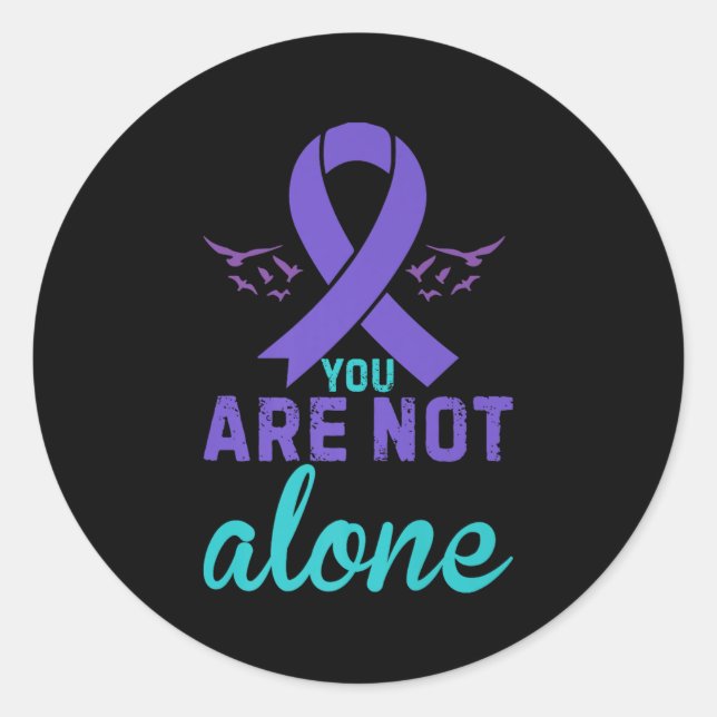 Sticker Rond You Are Not Alone Premium  (Devant)