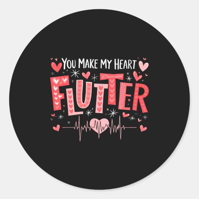 Sticker Rond You Make My Heart Flutter Cardiac Nurse Valentine  (Devant)