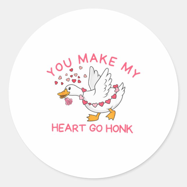 Sticker Rond You Make My Heart Go Honk Funny Valentine Silly Go (Devant)