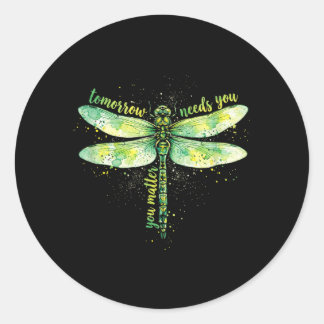 Sticker Rond You Tomorrow Needs You Dragonfly Mental Health