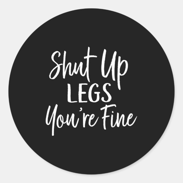 Sticker Rond You're Fine Shirt For Gym - Funny Workout  (Devant)