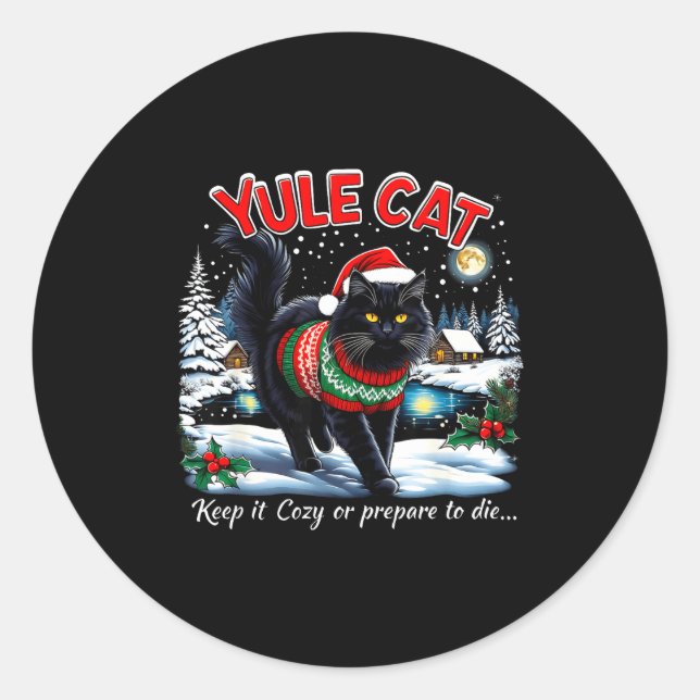 Sticker Rond Yule Cat Keep It Cozy Funny Christmas Quote  (Devant)