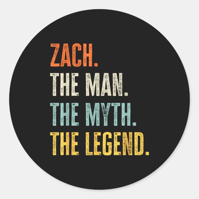 Sticker Rond Zach The , Man Myth Legend, Funny Name Zach  (Devant)