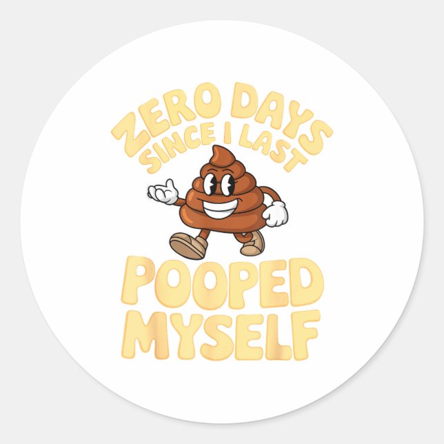 Sticker Rond Zero Days Since I Last Oped Myself Cute Op Meme Fu (Devant)