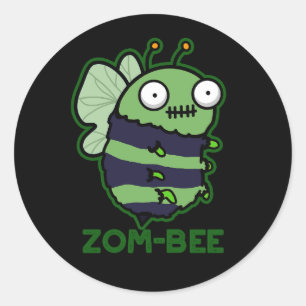 Sticker Rond Zom-bee Drôle Halloween Zombie Bee Pun Dark BG