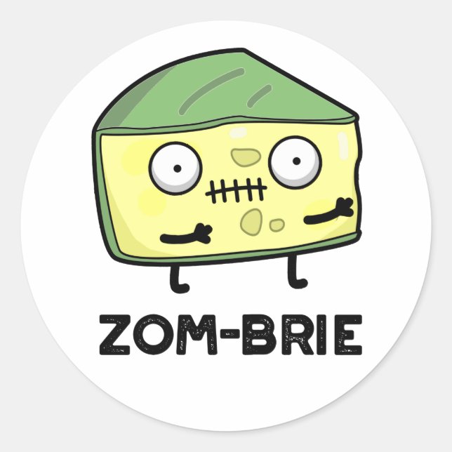 Sticker Rond Zom brie Drôle Halloween Zombie Brie Pun fromage (Devant)