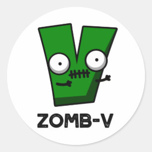 Sticker Rond Zomb-V Drôle Halloween Zombie Alphabet V Pun